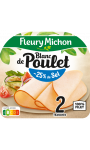 Blanc de poulet - 25 % de sel Fleury Michon