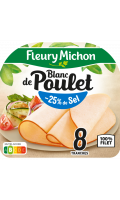 Fines Blanc de poulet - 25 % de sel Fleury Michon