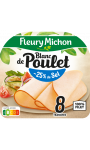 Fines Blanc de poulet - 25 % de sel Fleury Michon