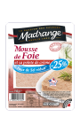 Mousse de foie Taux de sel réduit* -25% Madrange