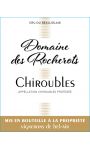 Vin Chiroubles 2015 AOP Domine des Rocherots